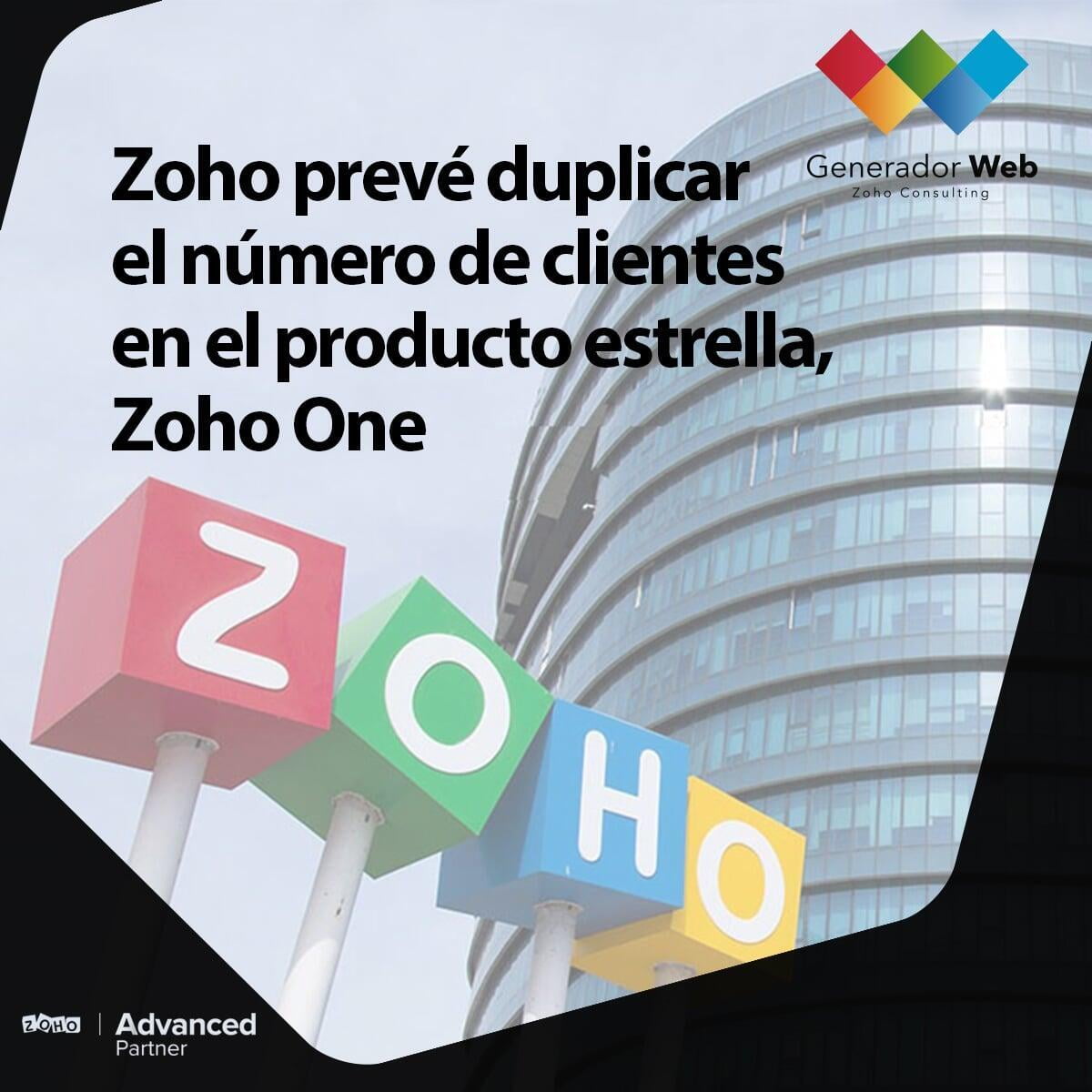 Zoho One Duplica su numero de clientes